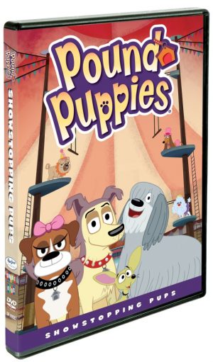 Pound Puppies: Showstopping Pups DVD Giveaway (2 winners!)